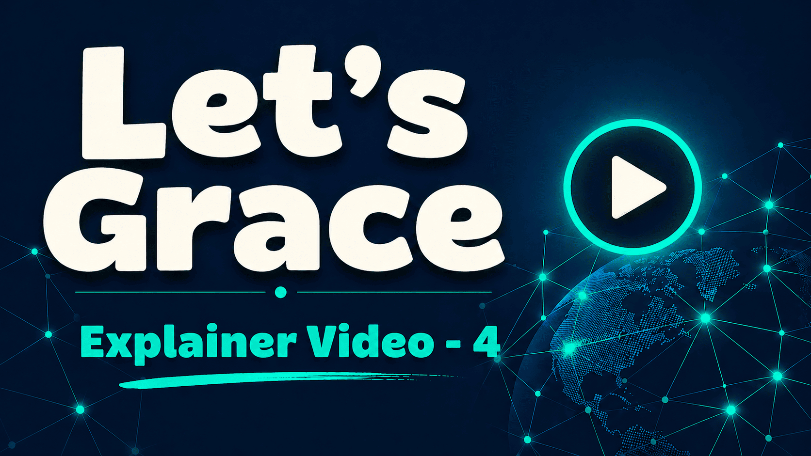 Let's Grace Explainer Video - 4
